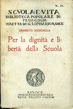 Per la dignità e libertà della Scuola - Ernesto Codignola - copertina