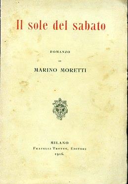 Il sole del sabato. Romanzo - Marino Moretti - copertina