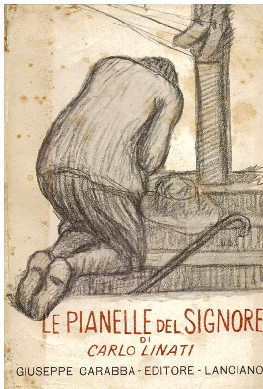 Le Pianelle del Signore. Racconti e Paesi - Carlo Linati - copertina