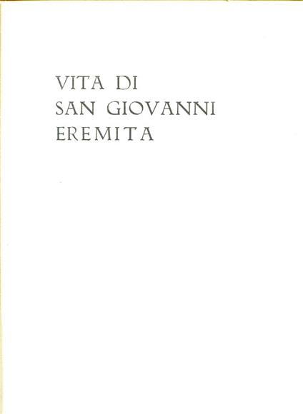 Vita di San Giovanni Eremita. Acquarelli originali di Vittorio Altucci - Domenico Cavalca - copertina