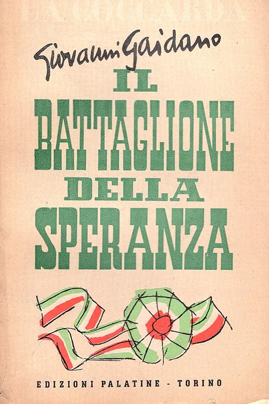 Il battaglione della speranza. L'Accademia Militare di Torino 1816 - 1916 - Giovanni Gaidano - copertina