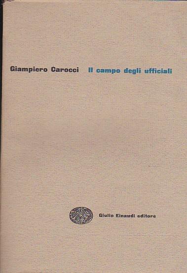 Il campo degli ufficiali - Giampiero Carocci - copertina