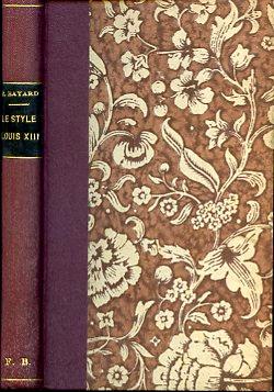 L' art de reconnaître les styles. Le style Louis XIII - Émile Bayard - copertina