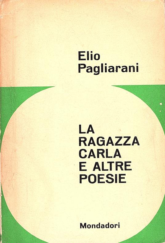 La ragazza Carla e altre poesie - Elio Pagliarani - copertina