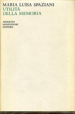 Utilità della memoria - Maria Luisa Spaziani - copertina