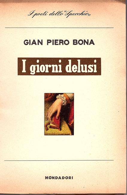 I giorni delusi - Gian Piero Bona - copertina