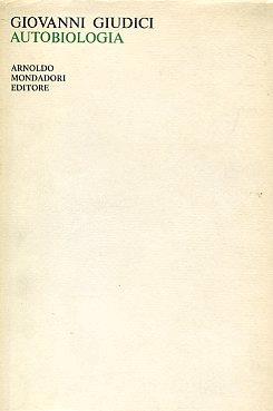 Autobiologia - Giovanni Giudici - copertina