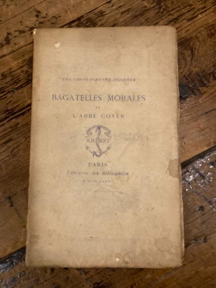 Bagatelles morales publiées par le Bibliophile Jacob. Eau - forte par Ad. Lalauze - copertina