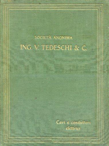 Società Anonima Ing. V. Tedeschi & C. Cavi e conduttori elettrici - copertina