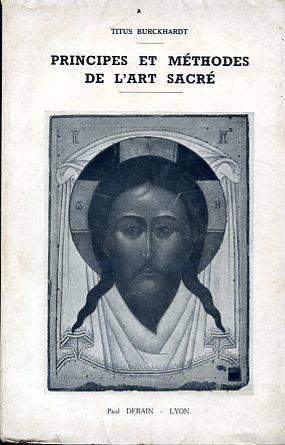 Principes et méthodes de l'art sacré - Titus Burckhardt - copertina