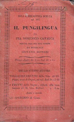 Il Pungilingua ridotto alla sua vera lezione da Monsignor Giovanni Bottari - Domenico Cavalca - copertina