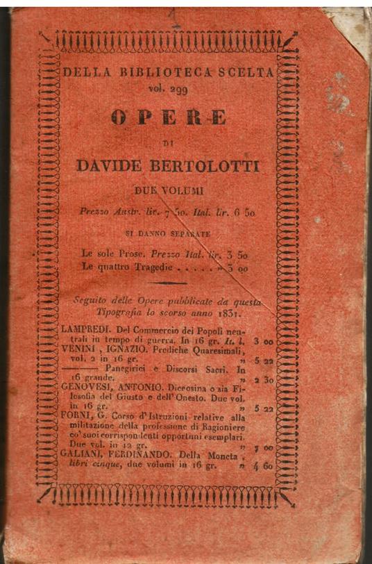 Tragedie dall'autore in parte rifatte e per la prima volta insieme unite - Davide Bertolotti - copertina