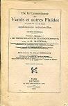 De la Consistence des Vernis et autres Fluides au point de vue de leurs applications industrielles. Notes diverses. Premier addenda à: "Les vernis isolants en électrotechnique". Préface de M. Jules Hiernaux - A. R. Matthis - copertina