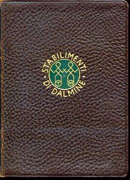 Stabilimenti di Dalmine. Società Anonima. Sede sociale Milano. Direzione ed amministrazione Dalmine (Bergamo) - copertina