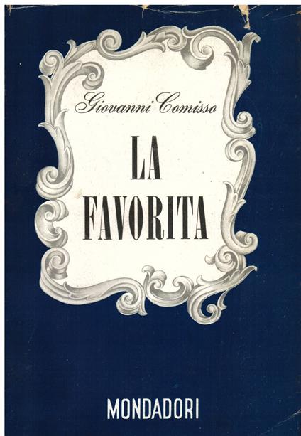 La favorita. Prose - Giovanni Comisso - copertina