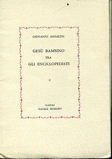 Gesù Bambino tra gli enciclopedisti - Giovanni Ansaldo - copertina