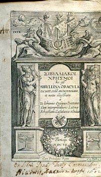 Sibilliakoi Kresmoi hoc est Sibyllina Oracula ex vett. codd. aucta, renovata, et notis illustrata a D. Iohanne Opsopaeo Brettano. Cum interpretatione Latina Sebastiani Castalionis et Indice - copertina