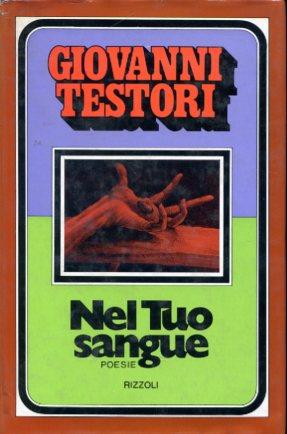 Nel tuo sangue - Giovanni Testori - copertina