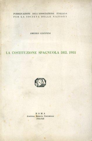 La Costituzione spagnuola del 1931 - Amedeo Giannini - copertina