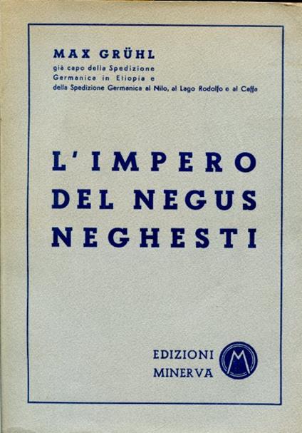 L' Impero del Negus Neghesti - Max Grühl - copertina