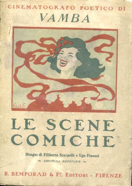 Cinematografo poetico. Le scene comiche. Con molte illustrazioni di Filiberto Scarpelli e di Ugo Finozzi - Vamba - copertina