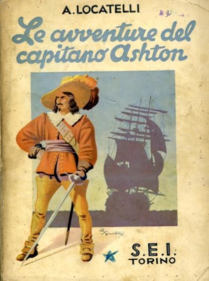 Le avventure del Capitano Ashton (tra pirati, briganti, e... cannibali) - Amilcare Locatelli - copertina