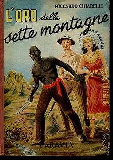 L' oro delle sette montagne - Riccardo Chiarelli - copertina