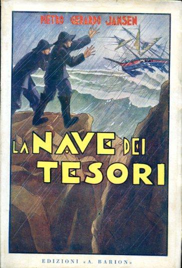 La Nave dei Tesori. Avventure di mare - Pietro Gerardo Jansen - copertina