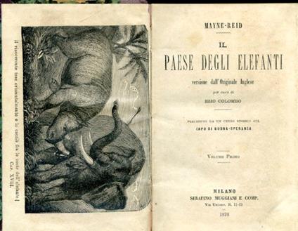 Il paese degli elefanti. Versione dall'Originale Inglese per cura di Ezio Colombo. Preceduto da un cenno storico sul Capo di Buona Speranza - copertina