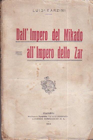 Dall' Impero del Mikado all' Impero dello Zar - Luigi Barzini - copertina