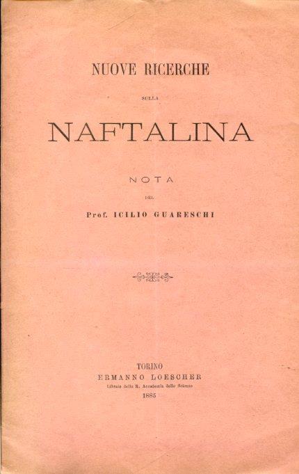Nuove ricerche sulla naftalina. Nota - Icilio Guareschi - copertina