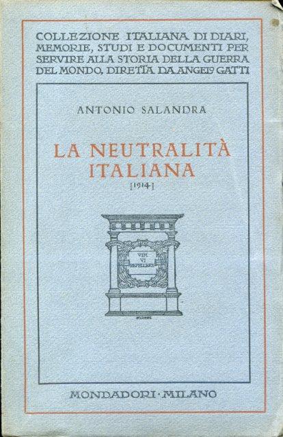 La neutralità italiana (1914) - Antonio Salandra - copertina