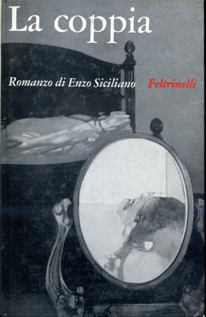 La coppia. Romanzo - Enzo Siciliano - copertina
