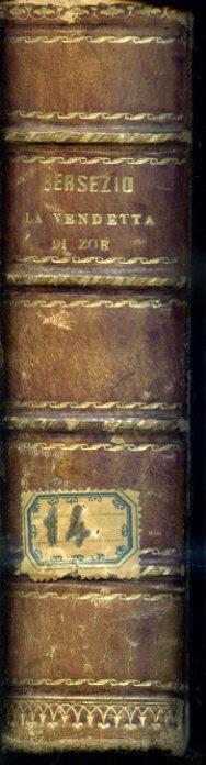 La vendetta di Zoe. Romanzo - Vittorio Bersezio - copertina