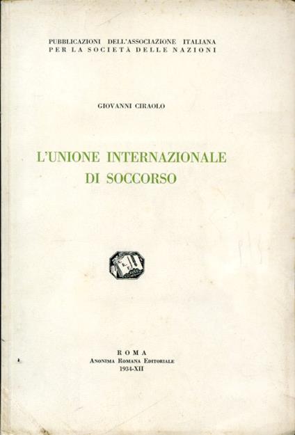 L' unione internazionale di soccorso - Giovanni Ciraolo - copertina