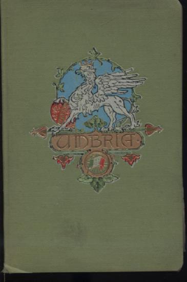 Guida itinerario dell'Italia e di parte dei paesi limitrofi pubblicata dal Touring Club Ciclistico Italiano. Parte II. Guide regionali. Fascicolo X. Umbria - Luigi V. Bertarelli - copertina