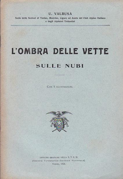 L' ombra delle vette sulle nubi - Ubaldo Valbusa - copertina