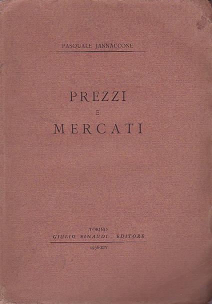 Prezzi e mercati - Pasquale Jannaccone - copertina