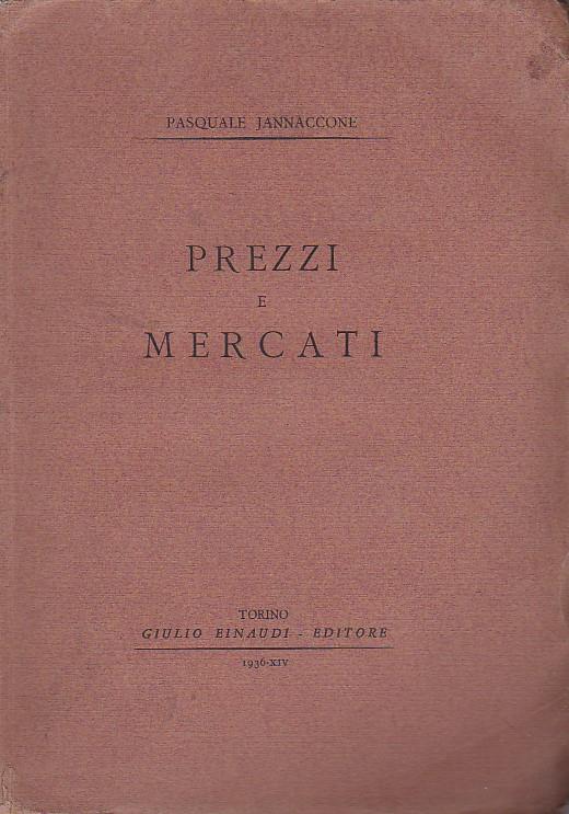 Prezzi e mercati - Pasquale Jannaccone - copertina