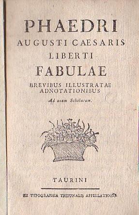 Fabulae brevibus illustratae adnotationibus ad usum Scholarum - Fedro - copertina