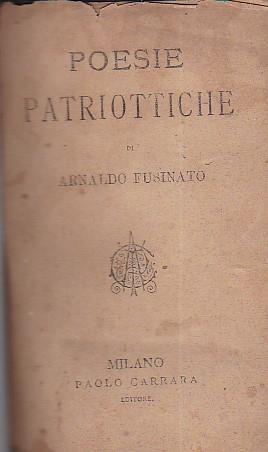 Poesie patriottiche - Arnaldo Fusinato - copertina