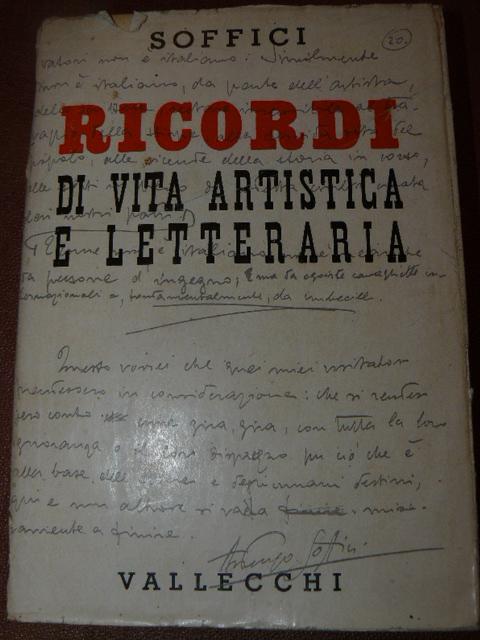 Ricordi di vita artistica e letteraria. Seconda edizione accresciuta - Ardengo Soffici - copertina