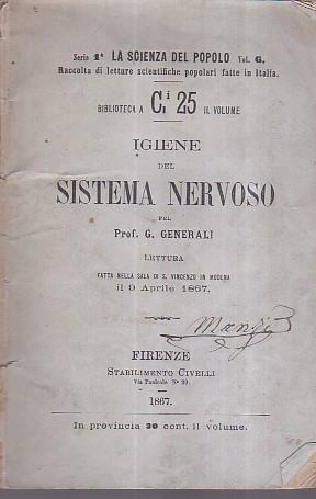 Igiene del sistema nervoso. Lettura fatta nella sala di San Vincenzo in Modena il 9 aprile 1867 - Giovanni Generali - copertina