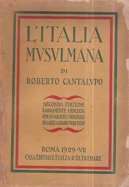 L' Italia Musulmana - Roberto Cantalupo - copertina