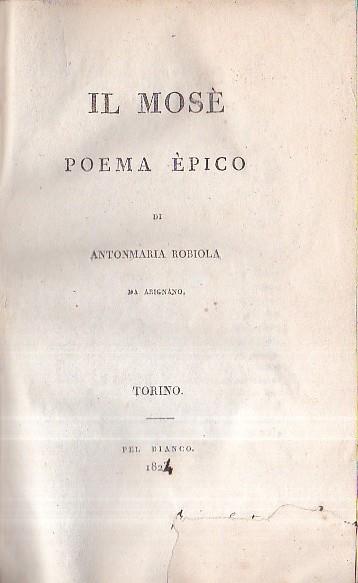 Il Mosè. Poema epico - Antonmaria Robiola - copertina