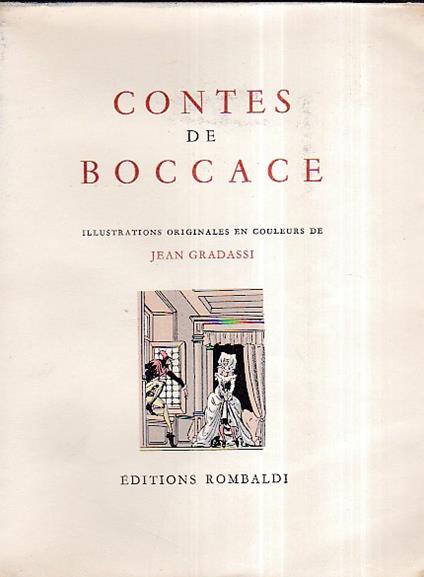 Contes de Boccace. Illustrations en couleurs de Jean Gradassi - Giovanni Boccaccio - copertina