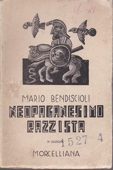 Neopaganesimo razzista - Mario Bendiscioli - copertina