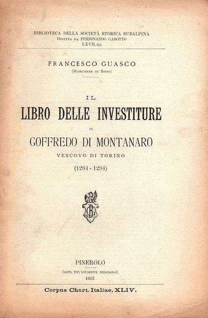 Il Libro delle Investiture di Goffredo di Montanaro Vescovo di Torino (1264 - 1294) - copertina