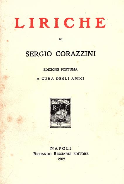 Liriche. Edizione postuma a cura degli amici - Sergio Corazzini - copertina