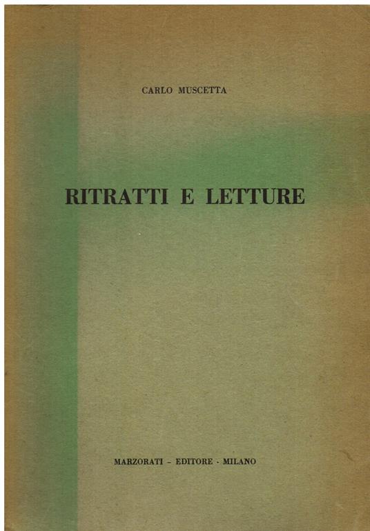 Ritratti e letture - Carlo Muscetta - copertina